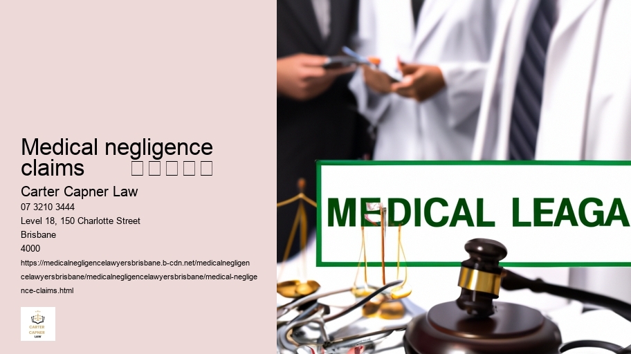medical negligence claims       					